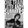 One Train Later: A Memoir