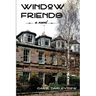 Window Friends