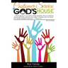 Customer Service in God's House: God Never Created a Person He Didn't Love. He Never Created a Person He Didn't Want to Meet Jesus. He Needs Us to Mak