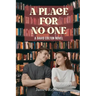 A Place For No One: A David Colton Novel