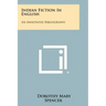 Indian Fiction in English: An Annotated Bibliography