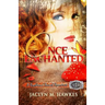 Once Enchanted A love story