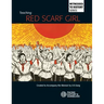 Teaching Red Scarf Girl