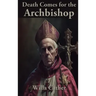 Death Comes for the Archbishop
