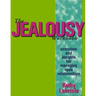The Jealousy Workbook: Exercises and Insights for Managing Open Relationships