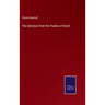 The Selection from the Psalms of David