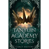 Tanyuin Academy Stories