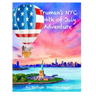 Truman's NYC 4th of July Adventure