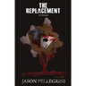 The Replacement