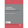 Council Democracy: Towards a Democratic Socialist Politics