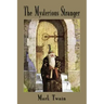 The Mysterious Stranger