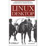 Linux Desktop Pocket Guide: Advice for Running Five Popular Distributions on a Desktop or Laptop