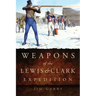 Weapons of the Lewis and Clark Expedition