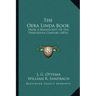 The Oera Linda Book: From A Manuscript Of The Thirteenth Century (1876)