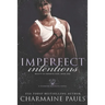Imperfect Intentions: A Diamond Magnate Novel