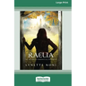 Raelia: The Medoran Chronicles (book 2) [Standard Large Print 16 Pt Edition]