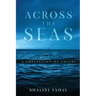 Across the Seas - A Collection of Poetry