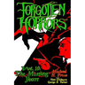 Forgotten Horrors Vol. 10: The Missing Years
