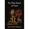 The Man-Eaters of Tsavo and other East African Adventures