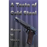 A Taste of Cold Steel