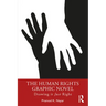 The Human Rights Graphic Novel: Drawing it Just Right