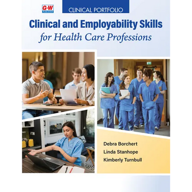 Clinical Portfolio to Accompany Clinical and Employability Skills for Health Care Professions