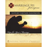 Marriage 911: First Response: Support Partner Handbook