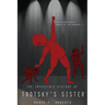 The Impossible History of Trotsky's Sister