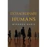 Extraordinary Humans