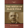 The Souls of Black Folk