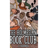 The Holmesian Book Club Act I