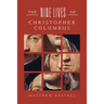The Nine Lives of Christopher Columbus