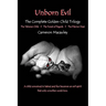 Unborn Evil: The Complete Golden Child Trilogy