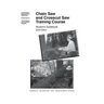 Chain Saw and Crosscut Saw Training Course