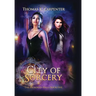 City of Sorcery: The Hundred Halls Series Book Five