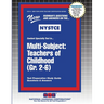 Multi-Subject: Teachers of Childhood (Gr. 2-6)