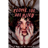 People, Too, Are Wild