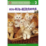 Kit-Kit-Kittens