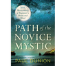 Path of the Novice Mystic