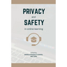 Privacy and Safety in Online Learning