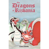 The Dragons of Rizvania