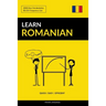 Learn Romanian - Quick / Easy / Efficient: 2000 Key Vocabularies
