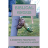 Biblical Gnosis: A Scientific Perspective on the Soul's Ascent