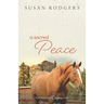 A Sacred Peace