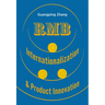 Rmb Internationalization & Product Innovation: A Strategic Guide to the Next Global Reserve Currency