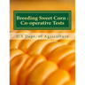 Breeding Sweet Corn: : Co-operative Tests