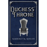 Duchess' Throne