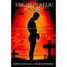 The Iron Relic: Origins