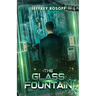 The Glass Fountain