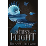 Robin's Flight